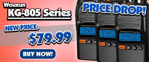 WouxunKG-805 Series 澳洲幸运10官网 Radios For Only $79.99!