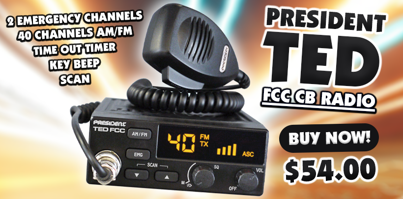 President TED FCC AM/FM CB Radio!